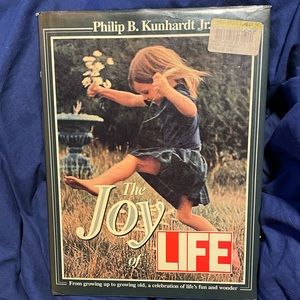Kunhardt, Philip B. THE JOY OF LIFE  1st Edition